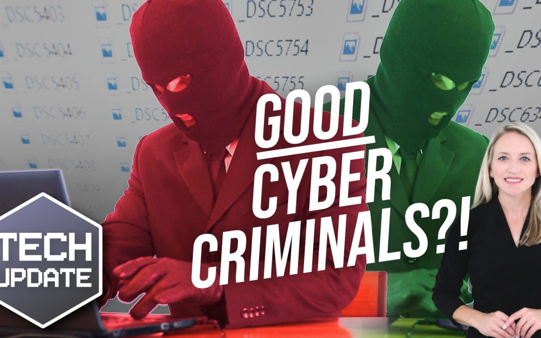 There’s only one thing you can rely on cybercriminals for